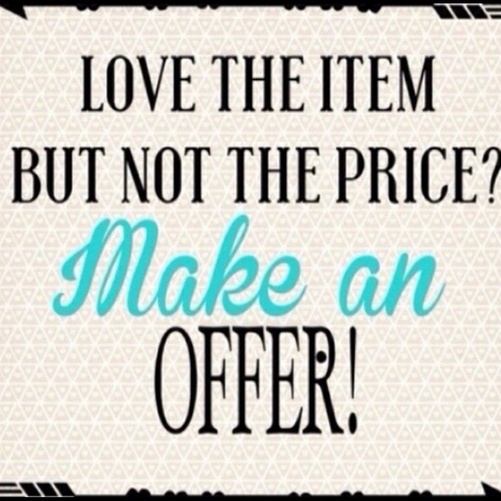 Make an offer!!